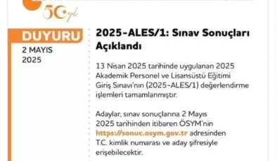 2025 ALES/1 Sonuçları Açıklandı